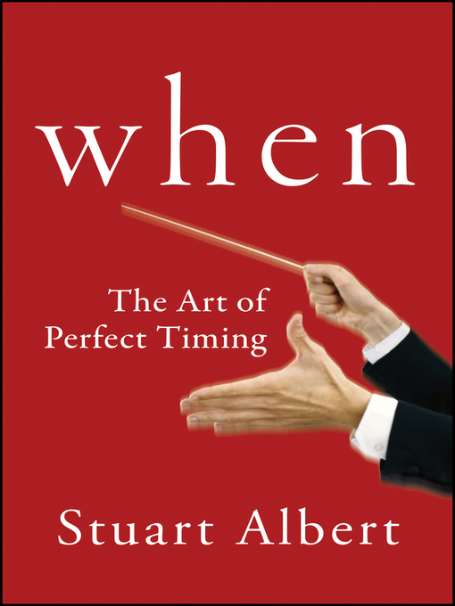 Title details for When by Stuart Albert - Available